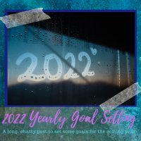 2022 Yearly Goal Setting